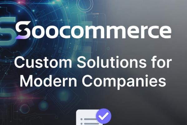 Soocommerce RFQ Software Development: Custom Solutions for Modern Companies