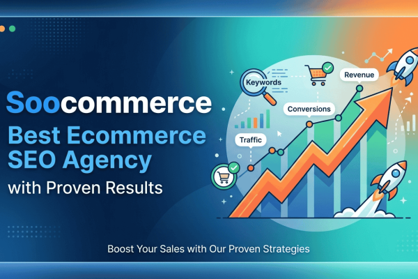 Soocommerce: Best Ecommerce SEO Agency with Proven Results