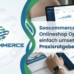 Soocommerce: Onlineshop Optimierung einfach umsetzen: Praxisratgeber