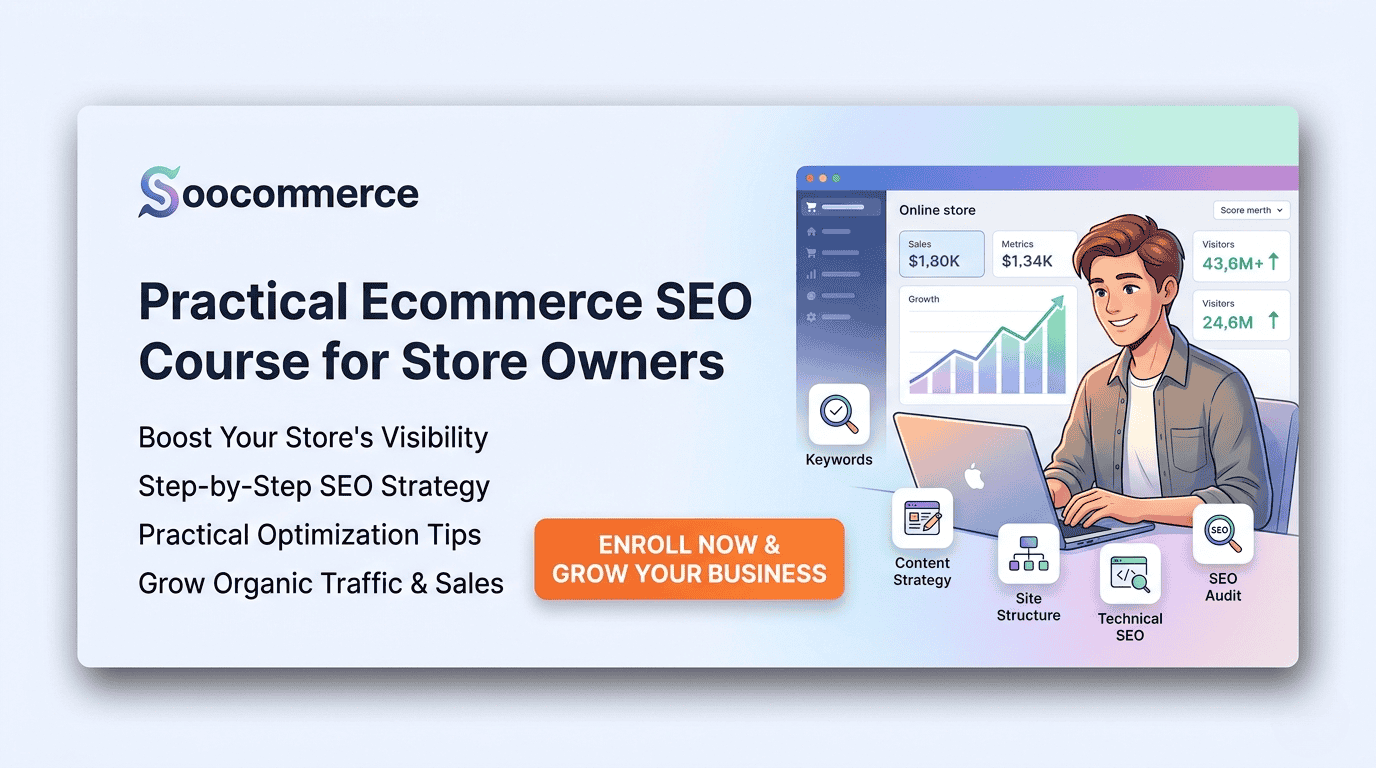 Soocommerce Practical Ecommerce SEO Course for Store Owners