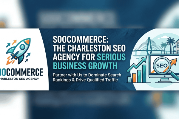 Soocommerce: The Charleston SEO Agency for Serious Business Growth